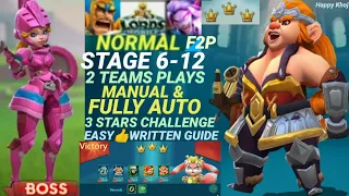 Lords Mobile 6-12 Normal 3 Stars|Manual & Full AUTO|select👍Your BEST👉2 TEAMS🏃🦖