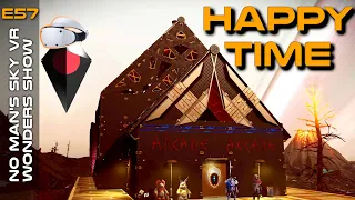 Happy time – Guest Tosk - The No Mans Sky Wonders Show in VR – Ep57