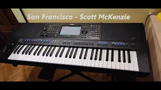 "San Francisco" Cover | Yamaha PSR SX-700