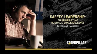 Webinar | Safety Leadership: Four skills that build cultural excellence