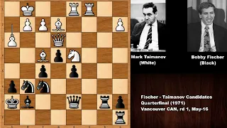 Round 1: Fischer - Taimanov Candidates - Vancouver (1971)
