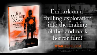 The Wicker Man The Official Story of the Film Order Now For Christmas
