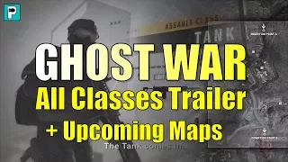 Ghost War All Classes Trailer + Upcoming Maps