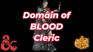 Blood Domain Cleric: Critical Role D&D 5e