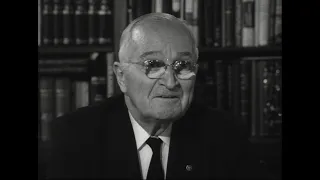MP2002-359 Former President Truman Discusses Using the Atomic Bomb to Stop the War