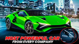 The Most Powerful Car From Every Company