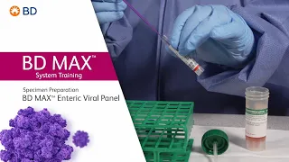 BD MAX™ Enteric Viral Panel │ Specimen Preparation