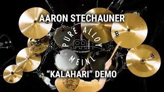 Meinl Cymbals - Pure Alloy - Aaron Stechauner "Kalahari'" Demo
