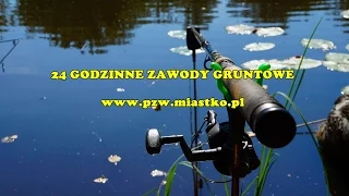 24 godzinne Zawody Gruntowe 6-7-09-2014 jez.Wołczyca