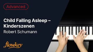 Child Falling Asleep – Kinderszenen - Robert Schumann (Piano Tutorial)