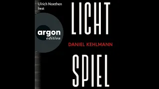 Daniel Kehlmann - Lichtspiel