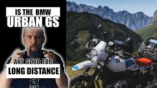 Is the BMW R nineT Urban GS any good for long distance touring?