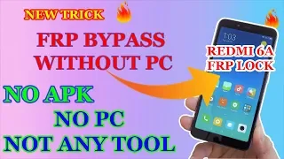 Xiaomi Redmi mi 6A frp bypass without sim or pc latest trick | MIUI 10 All Model Support Must Watch