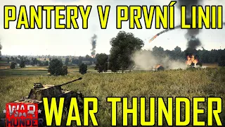 PANTERY V PRVNÍ LINII | War Thunder CZ