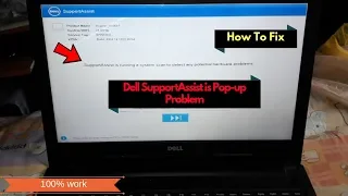 Dell SupportAssist is Pop-Up Problem Continuously when Boot up - How To Fix / Solved