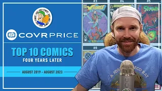 Top 10 Comics by Covrprice - Where Are They Now - Four Years Later