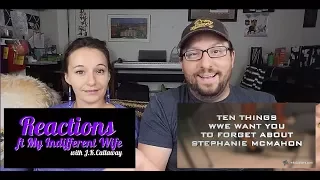 10 Things WWE Want You to Forget About Stephanie McMahon Reactions (ft. My indifferent Wife)