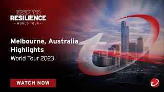 Risk to Resilience World Tour Melbourne Highlights