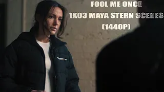 Fool Me Once Season 1 Episode 3 - Maya Stern Scenes (1440P)