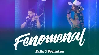 Talis e Welinton  - Fenomenal