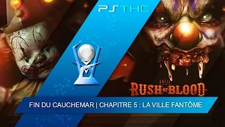 Until Dawn : Rush of Blood - Trophée Fin du cauchemar | Chapitre 5 : La Ville Fantôme [Fou]