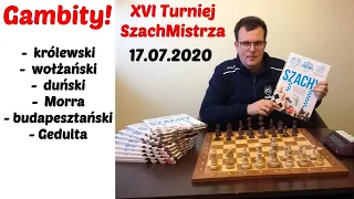 SZACHY 171# XI Turniej SzachMistrza chess.com 20.07.2020. Trenujemy gambity!