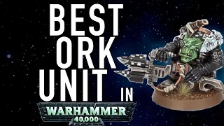 Best Ork Unit in Warhammer 40K
