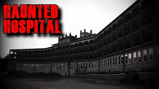 The Most HAUNTED Hospital On Earth