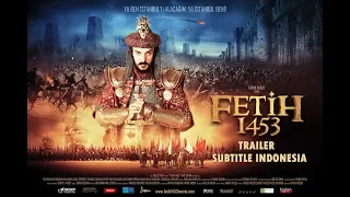 FETİH 1453 Trailer | Subtitle Indonesia