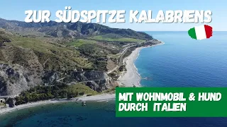 Zur Südspitze Kalabrien 🇮🇹  Gerace und Bova | Überwintern in Italien mit Wohnmobil & Hund