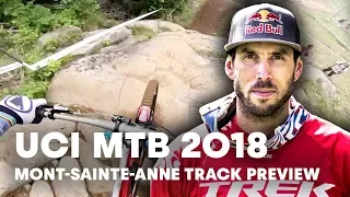 Gee Atherton Takes You Down The MTB Downhill Track At Mont-Sainte-Anne. | UCI MTB 2018