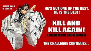 Kill and Kill Again (1981) James Ryan | Movie Review