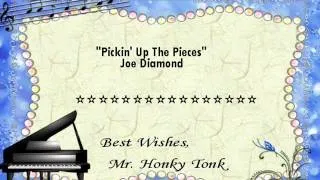 Pickin' Up The Pieces Joe Diamond