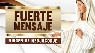 ¡ÚLTIMO MENSAJE! Un fuerte mensaje de la Virgen de Medjugorje (La batalla escatológica) EXPLICADO