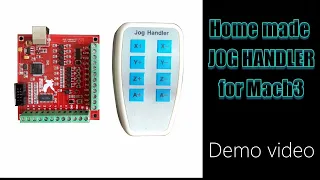 HomeMade JOG HANDLER for mach3 - Demo video