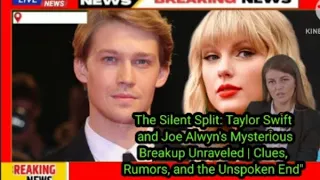 Unveiling the Heartbreak: Why Taylor Swift and Joe Alwyn Called It Quits After 6 Years of Love 💔