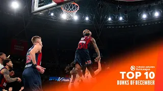 Top 10 Dunks | December | 2023-24 Turkish Airlines EuroLeague