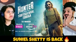 Hunter Web Series Review | Suniel Shetty @amazonminitv | The Tenth Staar