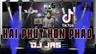 HAI PHÚT HƠN PHÁO-Dj Jas  Techno Mix [ CM1X ]