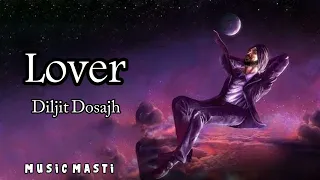 Lover مترجمة | Diljit Dosanjh