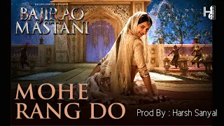 Mohe Rang Do Laal - Instrumental Cover Mix (Shreya Ghoshal/Bajirao Mastani)  | Harsh Sanyal |