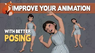 Improve Your Animation! Good Posing vs Bad Posing | Animation Techniques