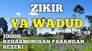 Zikir Ya Wadud 1000x Untuk Jodoh, Keharmonisan Suami Istri dan Rezeki Bikin Tenang Hati