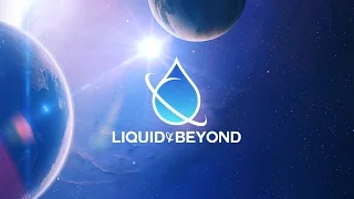 Liquid & Beyond #25 [Liquid DnB Mix]