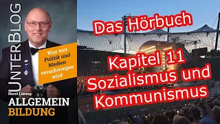 Hörbuch Allgemeinbildung: Kapitel 11/22 - Sozialismus und Kommunismus