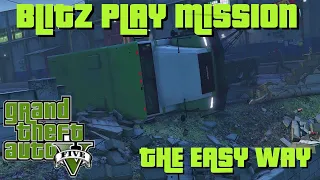 GTA 5 Story Mode Blitz Play Mission Fast Easy Way