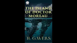 The island of doctor Moreau   H G Wells