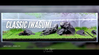 IWAGUMI AQUASCAPE - IAPLC 2021