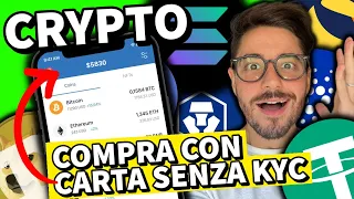 Come Comprare Crypto con Carta SENZA KYC ( VERIFICA ) ANONIMO !
