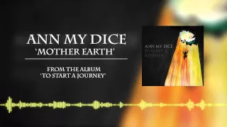 Ann My Dice - To Start A Journey (Full Album)